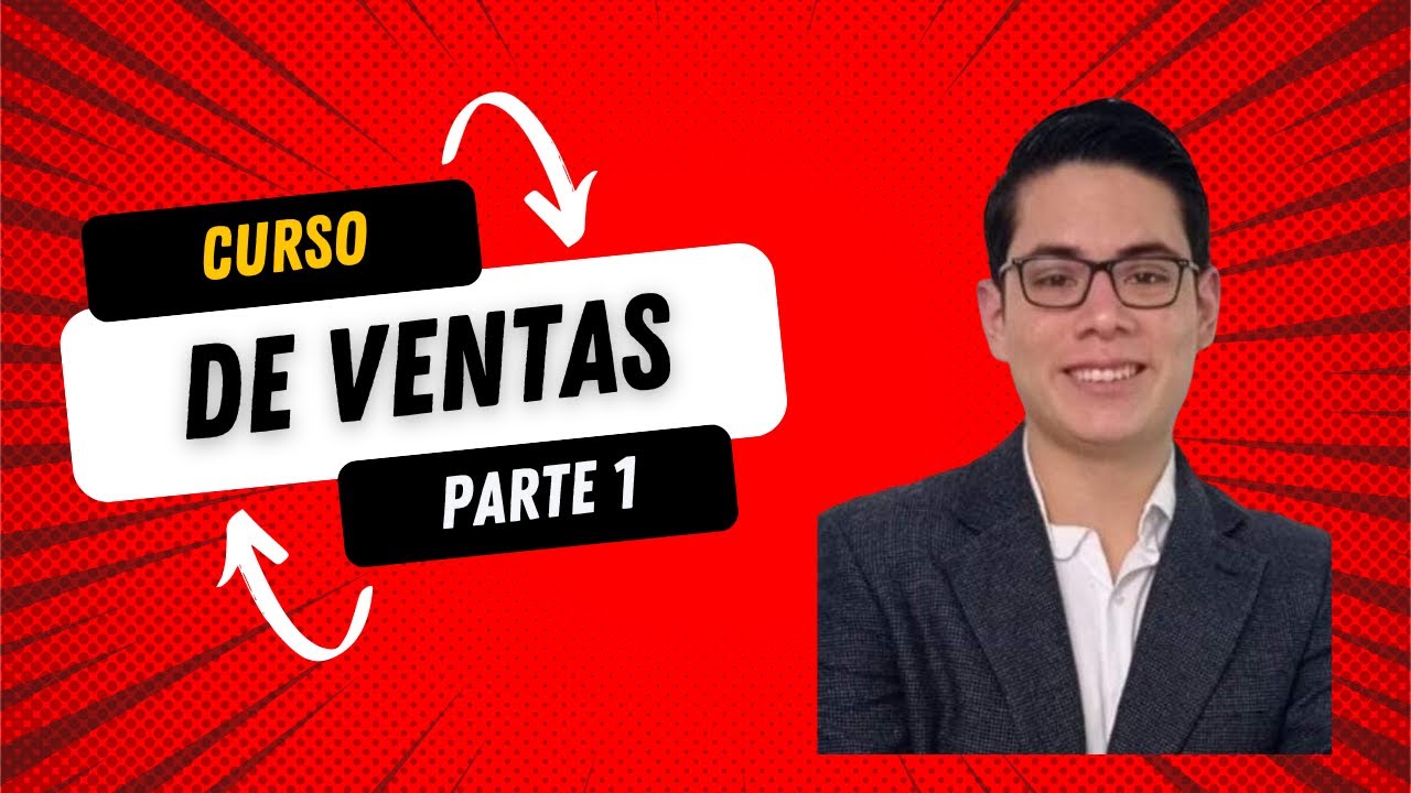Curso de ventas Gratis Parte 1 - YouTube
