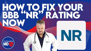 Did the BBB Give your Business an NR Rating? Here's how to fix it.