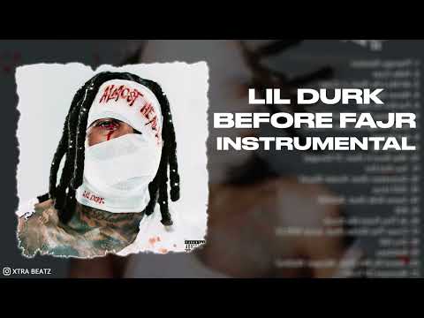 Lil Durk - Before Fajr (Instrumental)
