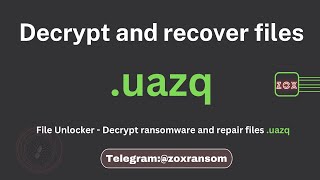 how to decrypt files and repair Ransomware files .uazq - Djvu ransomware family