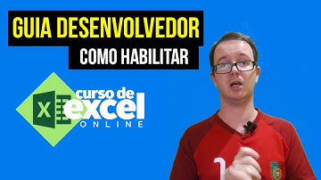 Como Habilitar a Guia Desenvolvedor no Excel? Curso de Excel Online