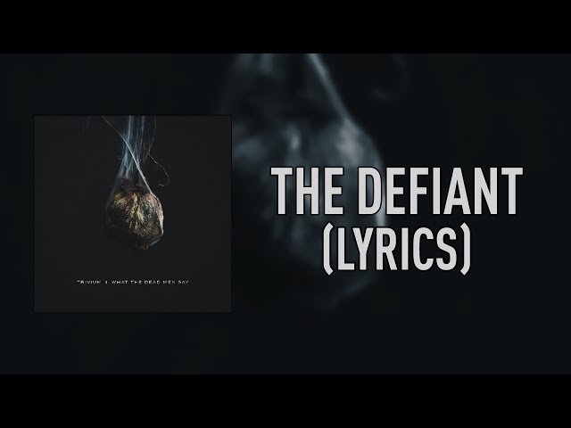 Trivium - The Defiant (Lyrics) class=