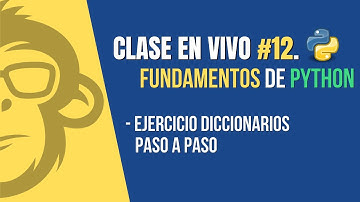 👨‍🏫Clase #12 👉 Ejercicio Diccionarios en Python👈 🐍