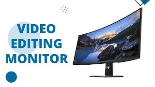 Top 5 Best Monitors for Video Editing Top 5 Best Monitors for Video Editing