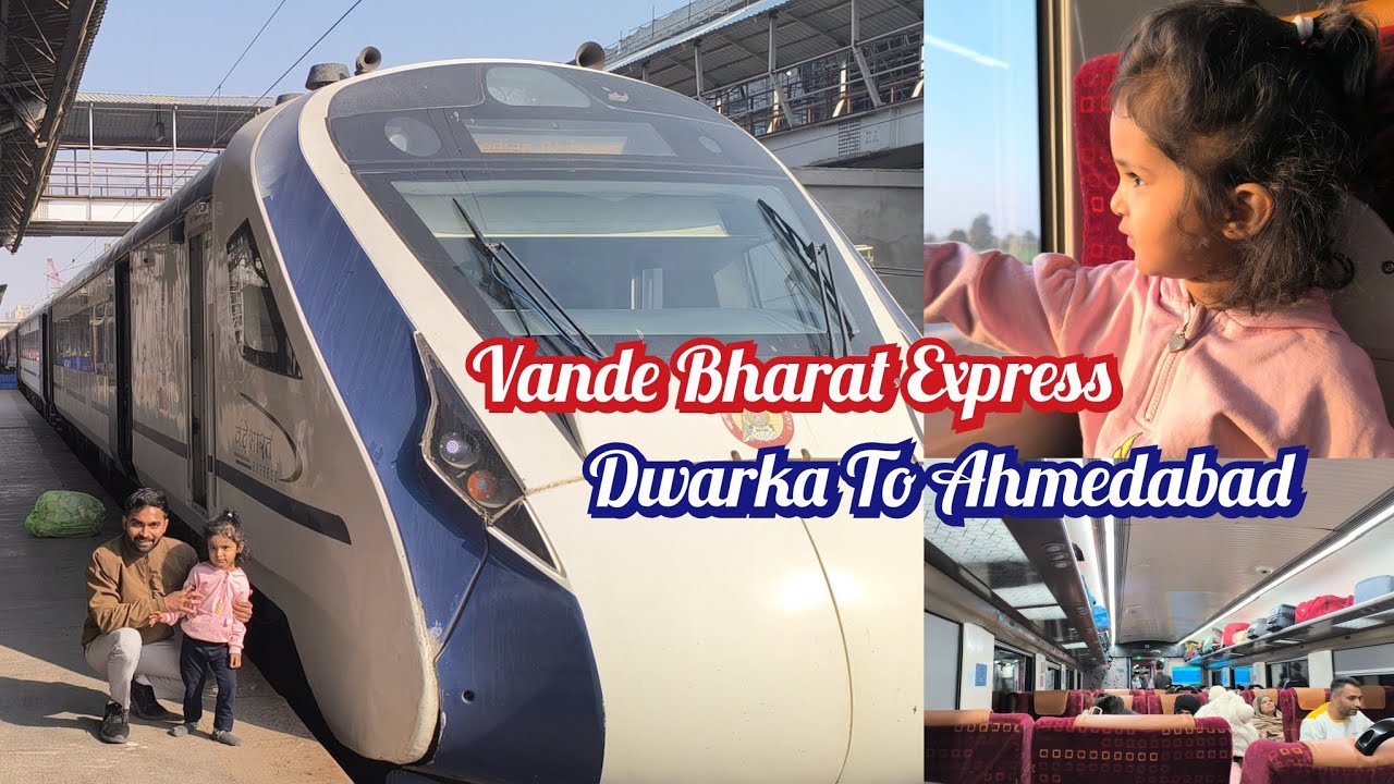 Vande Bharat Express Tour🚅 | Dwarka To Ahmedabad |