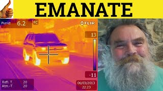 🔵 Emanate Defined - Emanate Meaning - Emanate Examples - Emanate Definition - GRE Vocabulary Emanate