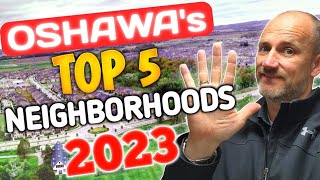 Best Of Oshawa Top 5 Neighborhoods Uncovered