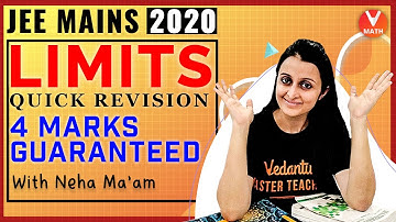 Guaranteed Marks in JEE Mains 2020 | Limits IIT JEE | Quick Revision | JEE Mains Maths | Vedantu
