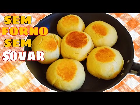 PÃO DE FRIGIDEIRA SUPER FÁCIL SEM FORNO SEM SOVAR PRONTO EM MINUTOS