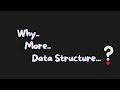 Data Structure | Learn More But WHY ?