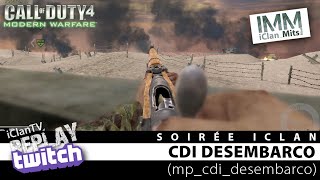 Soirée CoD4 en IMM spéciale D-Day sur DCI DESEMBARCO -Stream fre2x3-