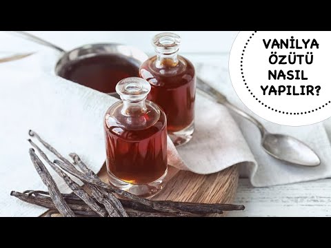 Video: Vanilya özü Nasıl Yapılır