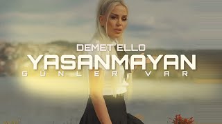 Demet Elloo - Yaşanmayan Günler Var Remix By Serhat Demir 