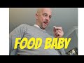 Food Baby 