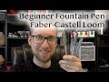 Faber-Castell Loom Metallic, A Great Beginners Fountain Pen and Review
