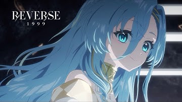 Version 1.4 Animation Trailer | Reverse: 1999