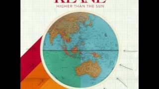 Keane - Higher Than The Sun [LYRICS]