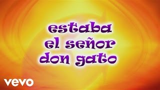 CantaJuego - Estaba el Señor Don Gato chords