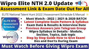Wipro Elite NTH 2.0 Update Assessment Schedule & Exam Date! Exam Pattern! Dos and Don’ts During Exam