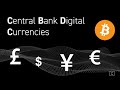 The Final Boss: Bitcoin vs Central Bank Digital Currencies
