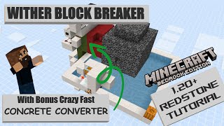 How to build a wither block breaker and crazy fast concrete converter tutorial for Minecraft Bedrock
