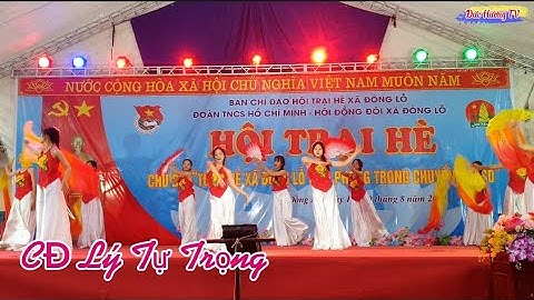 Múa Vũ Độc / CĐ Lý Tự Trọng Thôn Chằm biểu diễn hội trại hè Xã Đông Lỗ Hiệp Hòa BG năm 2023