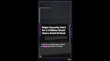Major security alert for 2.5 billion Gmail users amid AI hack