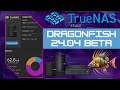 These new features are why you should test the truenas scale 2404 beta