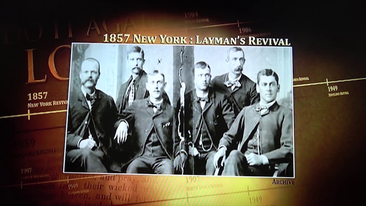 The Layman's Prayer Revival, New York, USA, 1857 Full Episode YouTube