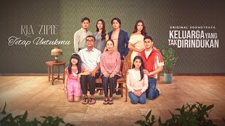 RIA ZIPIE - TETAP UNTUK MU - lyrics song official