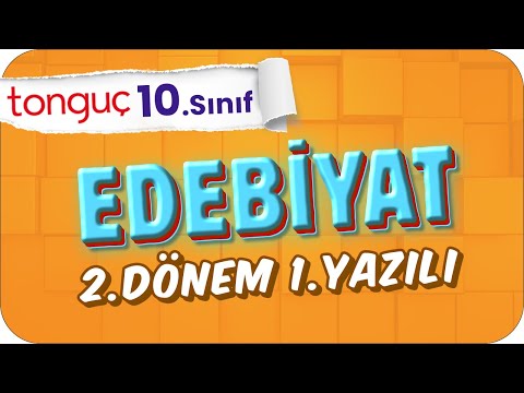 10.Sınıf Edebiyat 2.Dönem 1.Yazılıya Hazırlık 📑 #2024