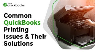 Common QuickBooks Printing Issues & Their Solutions