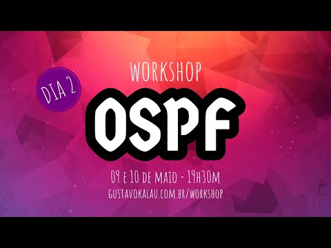 1º Workshop OSPF