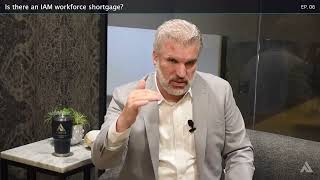 The IAM Workforce Shortage Is Worse Than You Think | Ask Airitos EP06