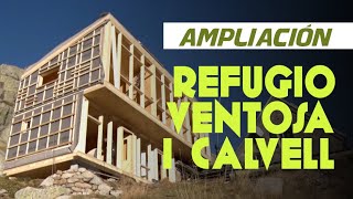 ➣ REFUGIO de MONTAÑA Arquitectura | Ampliación en el Pirineo de Lleida!!