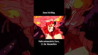Zoro vs King | Feliz aniversário Zoro onepiecebr animeshorts anime zoro