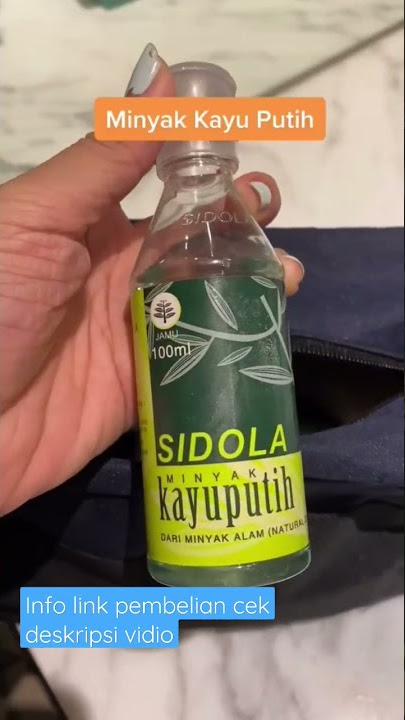 minyak kayu putih sidola