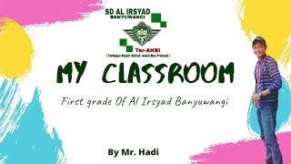 Materi : My Classroom || Mapel : Bahasa Inggris (kelas 1)