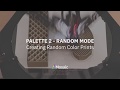 Palette 2 - Random Mode