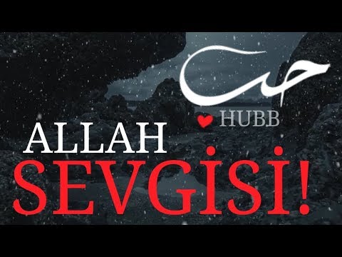 HUBB! -  Allah Sevgisi!