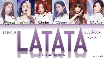 (G)I-DLE 'LATATA Remix' Lyrics