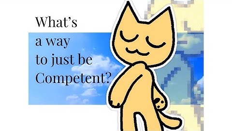 Just be competent \ Animation Meme