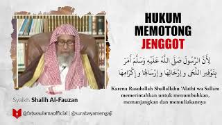 Hukum Memotong Jenggot - Syaikh Shalih Al-Fauzan