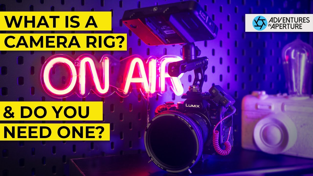What is a camera rig, and why do you need one? - YouTube