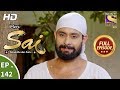 Mere Sai - Ep 142 - Full Episode - 12th  April, 2018