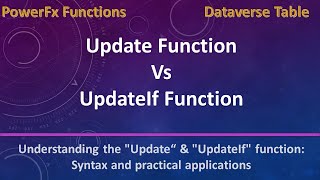 How to use Update and UpdateIf function in powerapps | Update vs UpdateIf in powerapps PowerFx Fn.