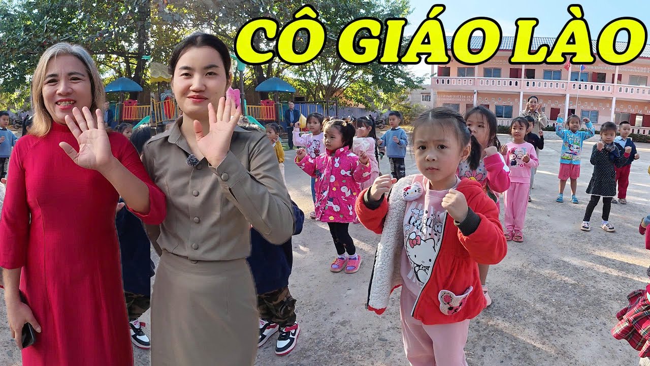 Cô Giáo Việt Nam Sang Lào Dạy Tiếng Việt Cho Trẻ Em Lào