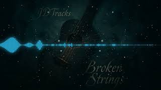 JDTracks - Broken Strings