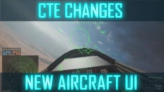 Battlefield 4 CTE Changes - New Aircraft UI!