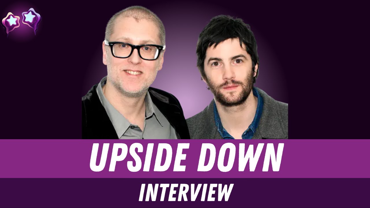 Jim Sturgess & Juan Solanas Interview on Upside Down